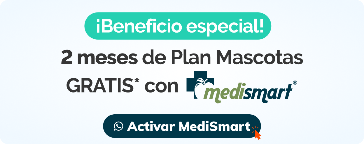 Beneficio MediSmart: 2 meses de Plan Mascotas GRATIS — Activar MediSmart