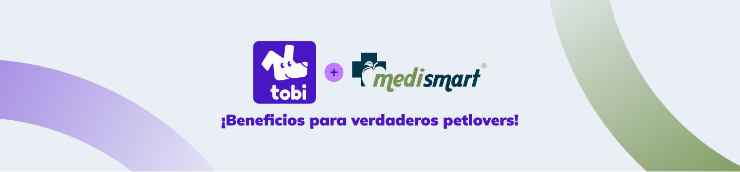 Tobi + MediSmart: ¡Beneficios para verdaderos petlovers!